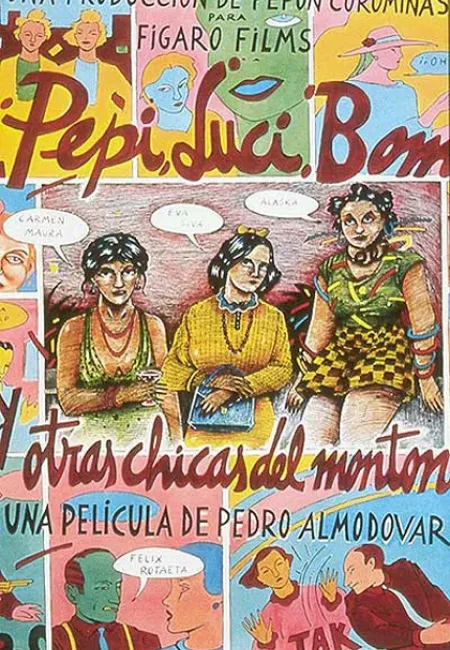 Pepi, Luci, Bomm e le altre ragazze del mucchio